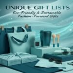 Unique Gift Lists eco-friendly and sustainable gifts